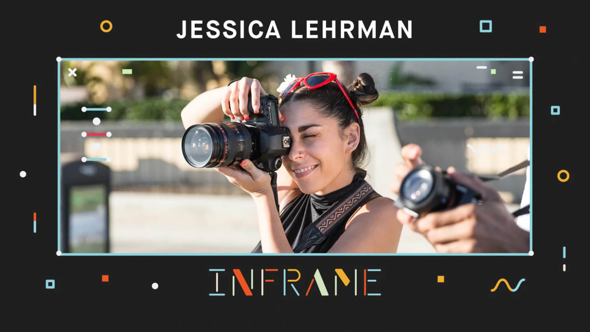 InFrame – Jessica Lehrman